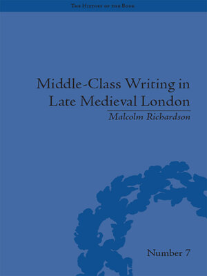 cover image of Middle-Class Writing in Late Medieval London